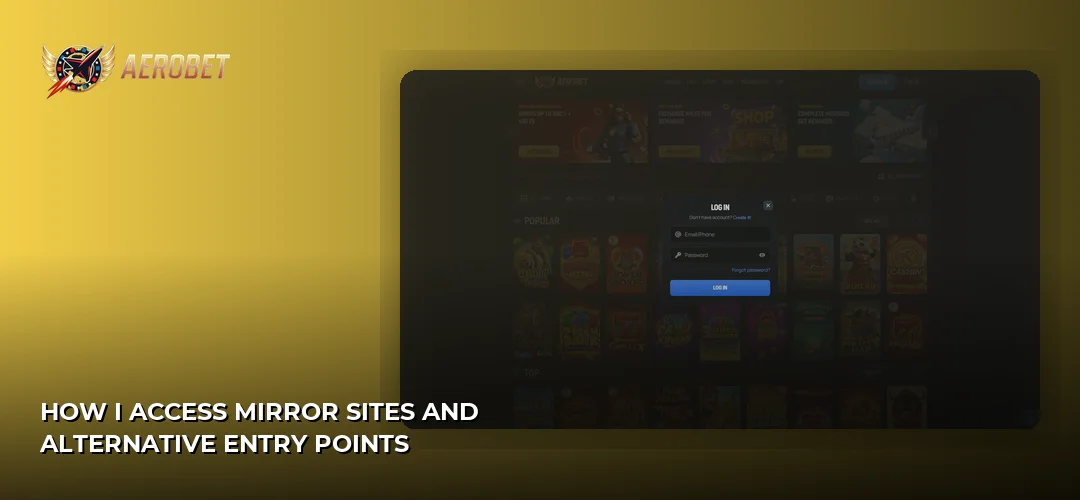 How I Access Mirror Sites and Alternative Entry Points